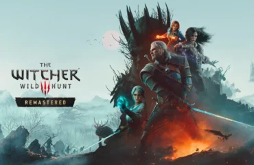 Geralt, Ciri, Triss y Yennefer ante un paisaje brumoso junto al logotipo de The Witcher 3: Wild Hunt Remastered